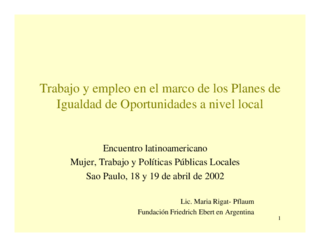 Trabajo y empleo en el marco de los Planes de Igualdad de Oportunidades a nivel local